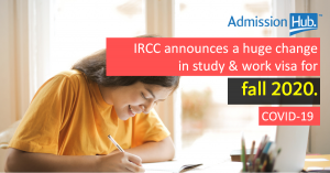 IRCC announces a huge change in study and work visa for fall 2020